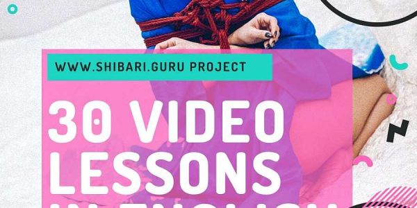 30 shibari video lessons in English